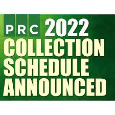 PRC 2022 collection schedule
